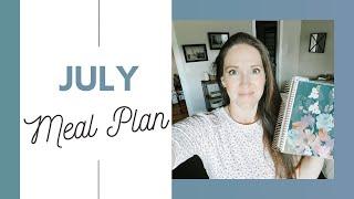 JULY MEAL PLAN | A Whole Month of Easy Family Friendly Dinners