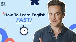 How To Learn English FAST!