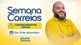 SUPER REVISÃO DE CONHECIMENTOS GERAIS CONCURSO CORREIOS 2024 (RETA FINAL)