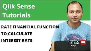 Qlik Sense Rate Financial Function to calculate the Interest Rate | Abhishek Agarrwal