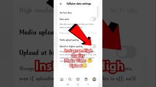 Upload High Quality Photo Video On Instagram | Insta Pe High Quality Photo Video Kaise Upload Kare |