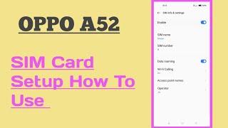 OPPO A52 || How To Enable SIM Card Setup And Use