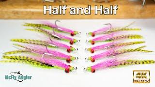 Half and Half Fly -Electric Chicken - McFly Angler Fly Tying Tutorial