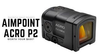 AIMPOINT ACRO P2 | WATCH BEFORE BUYING