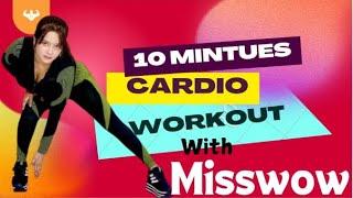 10 minutes  cardio workout with Misswow | cardiovascular | cardio workout ️ | fitnessholic