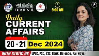 20 - 21 December Current Affairs 2024 | Daily Current Affairs | Current Affairs Today