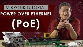 Power Over Ethernet (PoE) - MIKROTIK TUTORIAL  [ENG SUB]