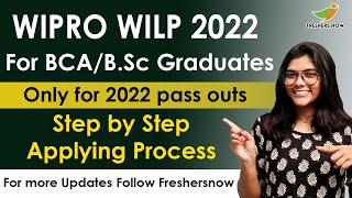 WIPRO WILP Recruitment Drive for 2022 Batch | Step by Step Applying | BCA/B.Sc | Latest IT Jobs 2021