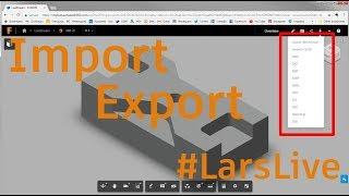 Fusion 360 — Import and Export Files — #LarsLive 92