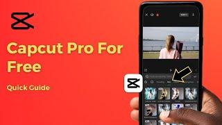 How to Download CapCut Pro for Free in 2024 | CapCut PC Guide