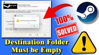 How to fix Destination folder must be empty Steam | Download & Install | Windows 10 & 11 | Tamil