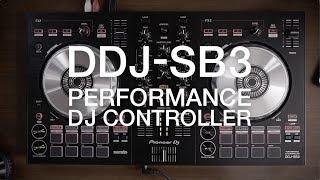 Pioneer DJ DDJ-SB3 Official Introduction