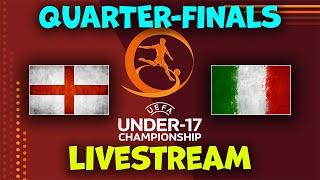 England v Italy U17 Euro Championship quarter-finals live 30-05-2024