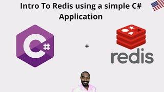 Intro To Redis using a simple C# Application
