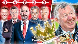 Ranking the BEST Man Utd managers since Sir Alex Ferguson…  | Saturday Social