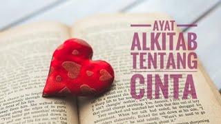 Ayat-ayat Alkitab Tentang Cinta - Video Status WA 