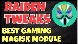 Raiden Tweaks Best Magisk Modules 2021 For Gaming Battery With 4 Different profile | Newtechlearners