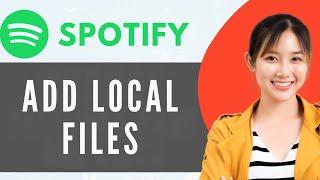 How To Add Local Files To Spotify Iphone From PC (Step By Step)