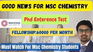 Good News For MSc Chemistry | PhD With fellowship of 60000 Per Month