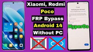 Xiaomi Redmi Poco FRP Bypass HyperOs Android 14 Without PC | Xiaomi Redmi FRP Google Account Unlock