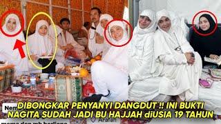 DIBONGKAR PENYANYI DANGDUT ini, FOTO NAGITA SLAVINA saat HAJI PERTAMA KALI.. WAJAH POLOSnya DISOROT!