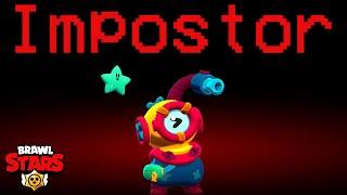 AMONG US BUT IN BRAWL STARS - OTIS IMPOSTOR