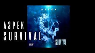 ASPEK - SURVIVAL (OFFICIAL AUDIO)