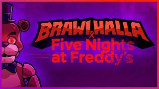 Brawlhalla x FNAF Crossover Trailer mod