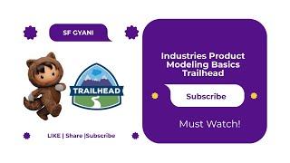 Industries Product Modeling Basics Trailhead | Salesforce Trailhead | Quiz Solution