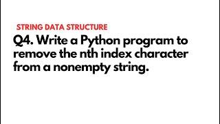 4. Remove Nth character from String | String | Python | Programming