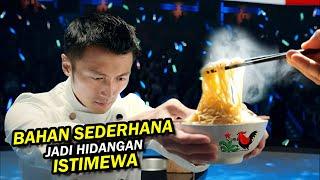 KOKI MISKIN SELALU DIHINA, TANTANG DEWA MASAK PADA KOMPETISI MASTERCHEF - Alur Cerita Film