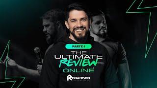 THE ULTIMATE REVIEW - ONLINE - PARTE 1