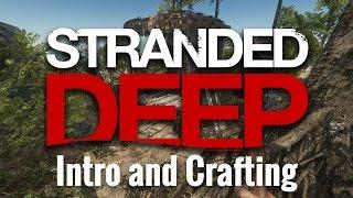 Stranded Deep - Crafting and Survival