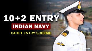 Indian Navy 10+2 Cadet Entry Scheme Notification 2022