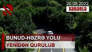 Bunud-Həzrə yolu yenidən qurulub