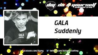 GALA  - Suddenly [Official]