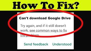 Fix Can't Install Google Drive App on Playstore | Can't Downloads App Problem Solve - Play Store