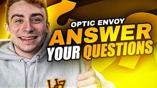 OpTic Envoy Answers YOUR Questions! (Q&A 2020)