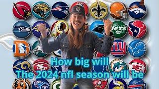 How big will the 2024 NFL season will be (vlog video)