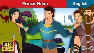 Prince Milan Story in English | Stories for Teenagers | @EnglishFairyTales