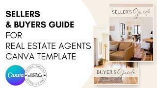 Customizable Sellers & Buyers Guide For Real Estate Agents - Canva Template