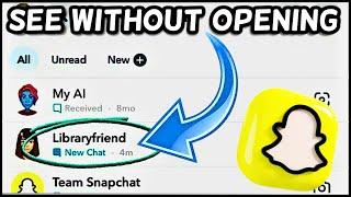 How to Read Snapchat Messages without Opening them