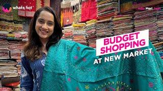 Shopping Guide In New Market Kolkata | Best Place For Shopping In Kolkata