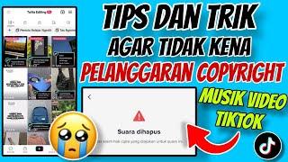 Trik Agar Video Tiktok Kamu Tidak Kena Pelanggaran Copyright Musik Tiktok