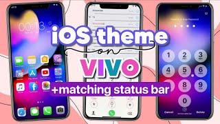 iOS Theme on Vivo + matching iOS Status Bar