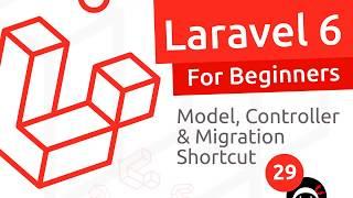 Laravel 6 Tutorial for Beginners #29 - File Generation Shortcut