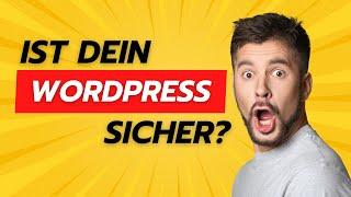 Ist deine WordPress Website sicher? WordPress Wartung und Update-Service