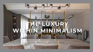 Luxury living in a Minimalist Design｜House Transformation｜Residensi 22｜Interior Design｜House Tour