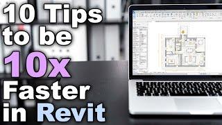 10 Tips to Speed up Work in Revit Tutorial