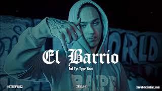 [FREE] Lul Tys x Acito Type Beat 2022 - "El Barrio"